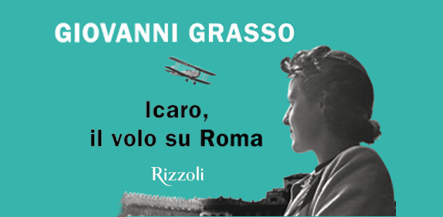 Icaro, il volo su Roma: presentazione del libro di Giovanni Grasso