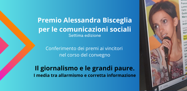 Conferimento del premio giornalistico “Alessandra Bisceglia per la comunicazione sociale”