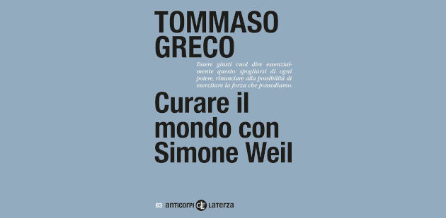 Curare il mondo con Simone Weil