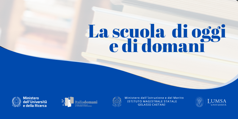 Grafica per ciclo di incontri "La scuola di oggi e di domani"