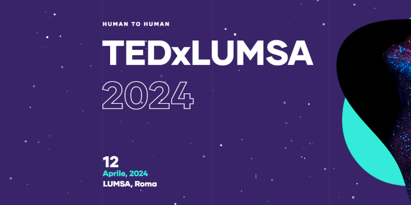  Nome TEDxLUMSA 12 aprile 2024