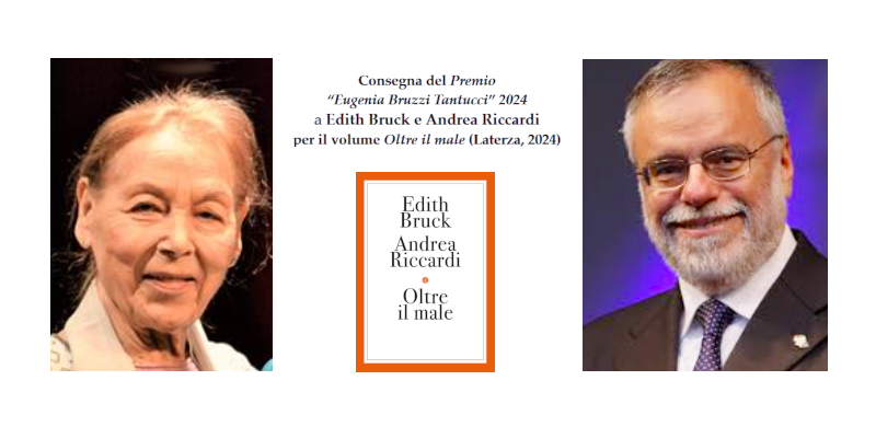  Nome XII premio Eugenia Tantucci a Edith Bruck e Andrea Riccardi