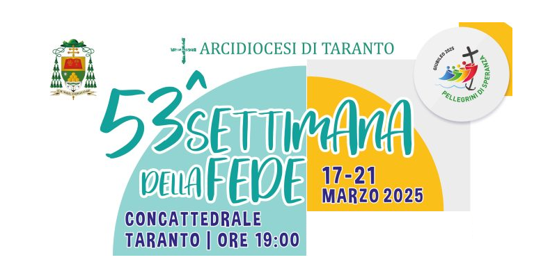 53ma settimana della fede - Arcidiocesi di Taranto