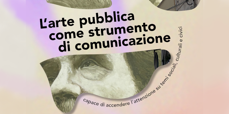 L'arte pubblica come strumento di comunicazione_ PA_22 settembre 2025