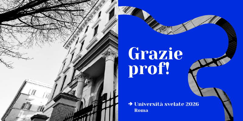 Grazie prof- l'evento per Università Svelate 2026