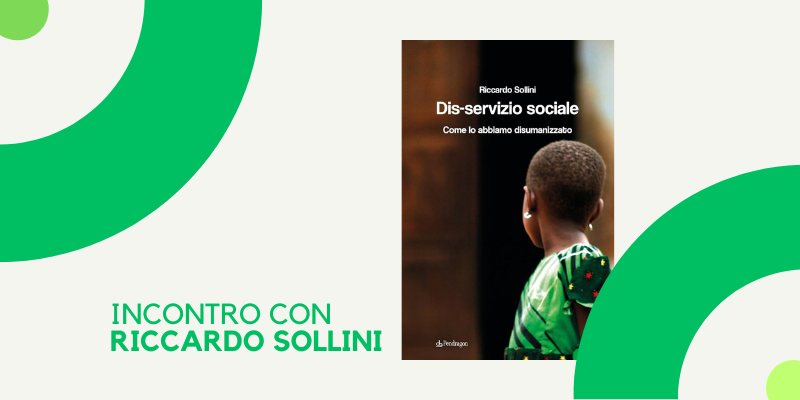 Copertina libro Dis-servizio sociale. Come lo abbiamo disumanizzato