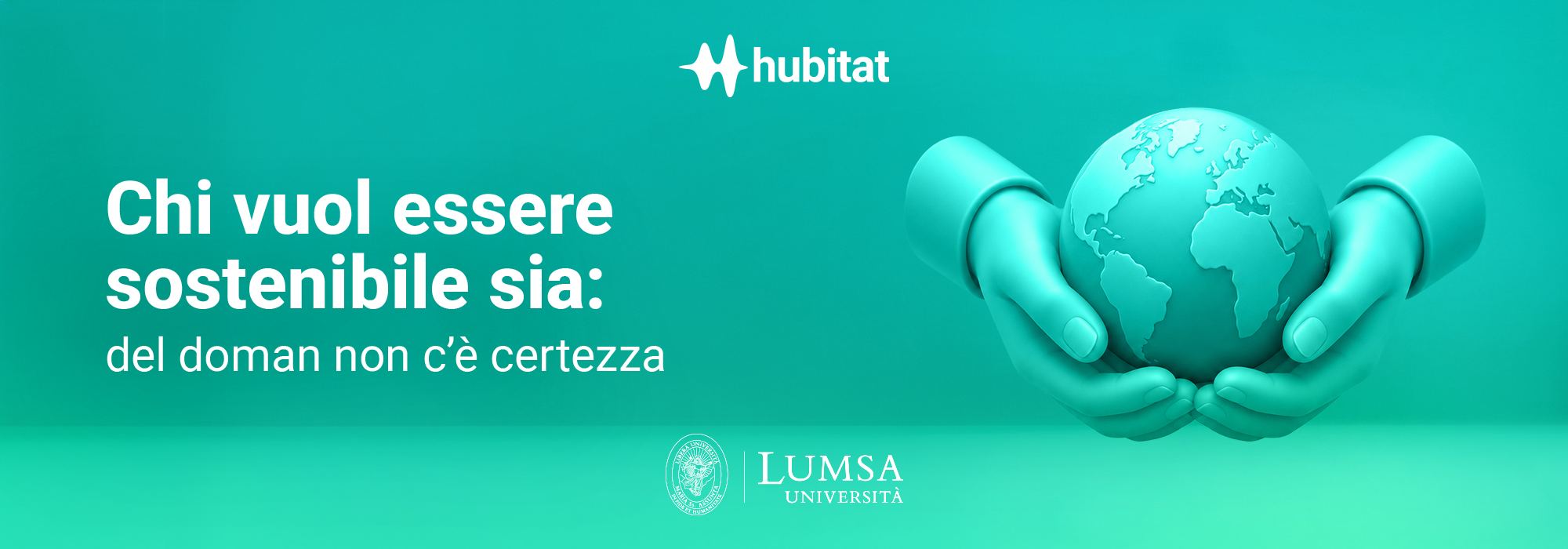 https://backoffice.lumsa.itGrafica Podcast Hubitat con due mani che sorreggono il mondo